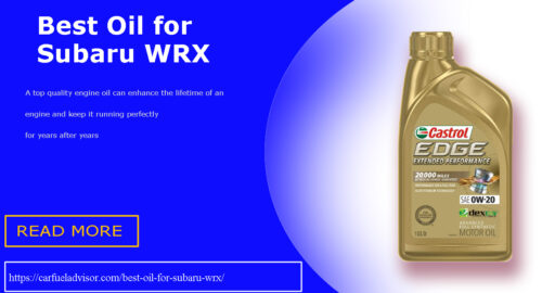 Best Oil for Subaru WRX