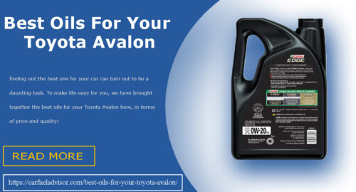 Best Oils For Your Toyota Avalon