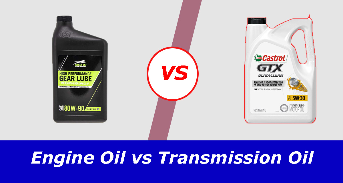 Difference Between Engine Oil And Transmission Oil