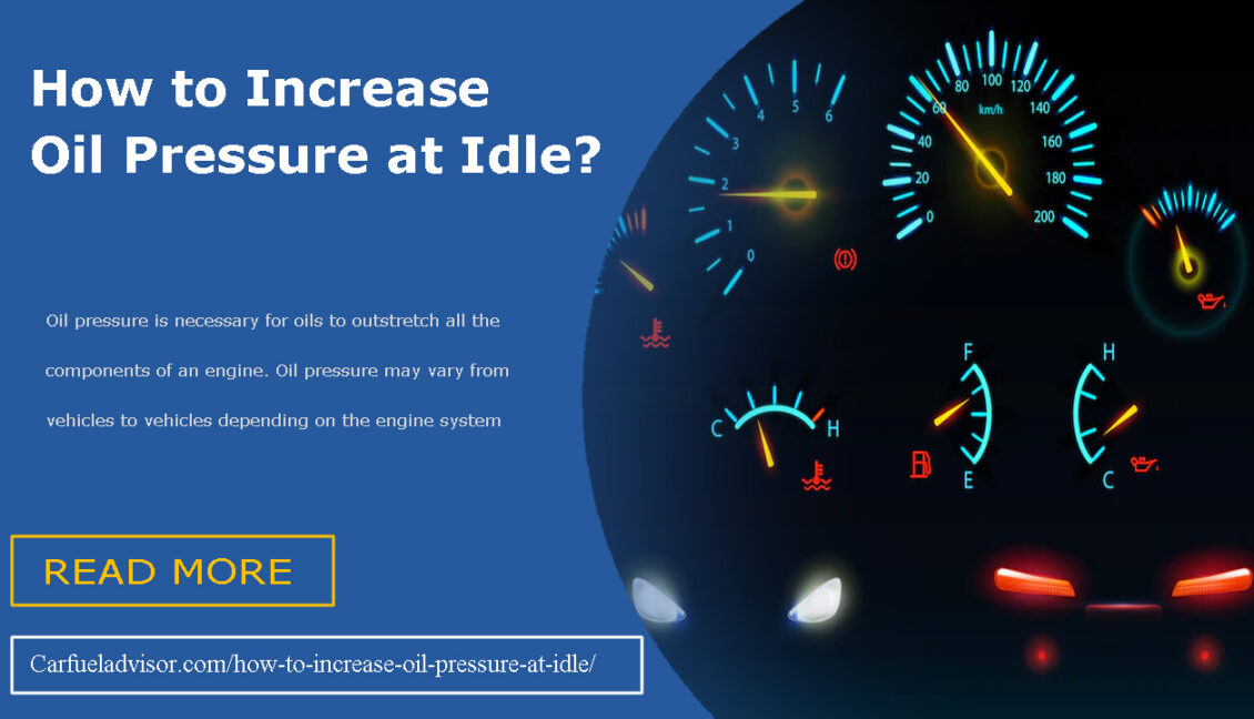 Will Thicker Oil Increase Oil Pressure carfueladvisor.com