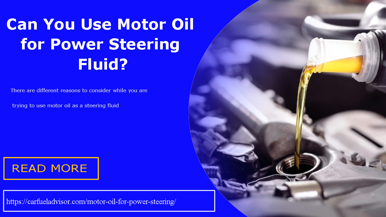 Motor Oil for Power Steering