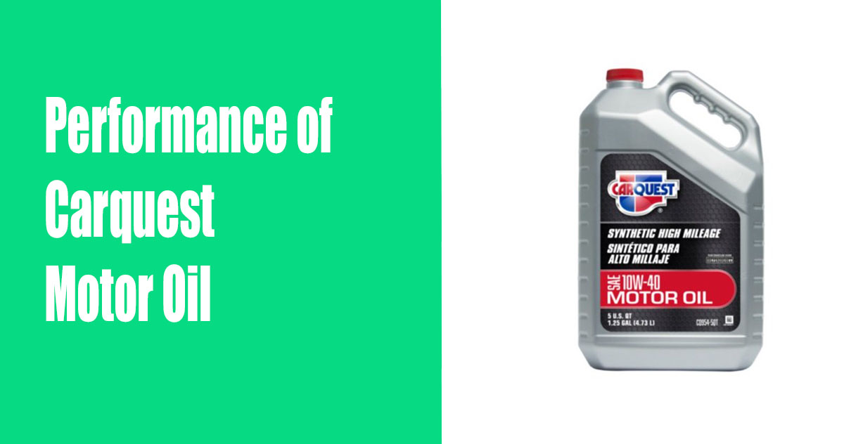 Carquest Motor Oil Review Is Carquest Motor Oil Any Good?