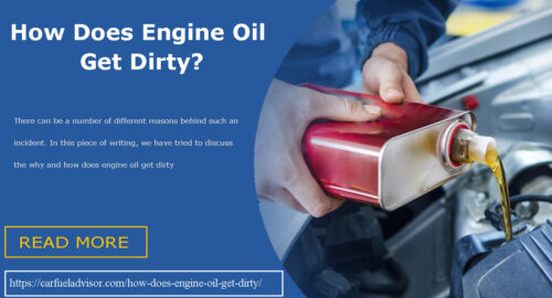 How Does Engine Oil Get Dirty