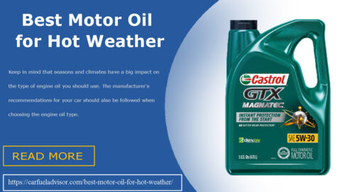 Best Motor Oil for Hot Weather