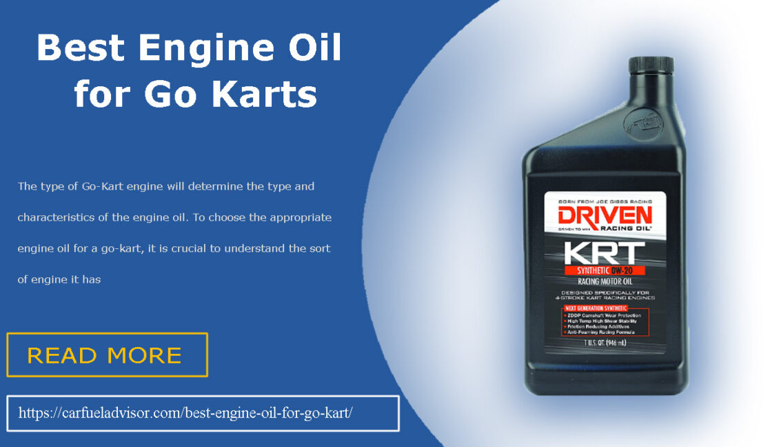 Best Engine Oil for Go Kart (Review & Buying Guide) in 2022 Car Fuel